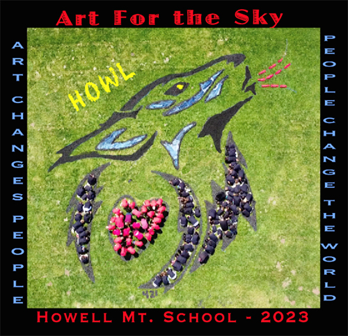 Art for the Sky - Art changes people - Howell Mt. School 2023 - People change the world